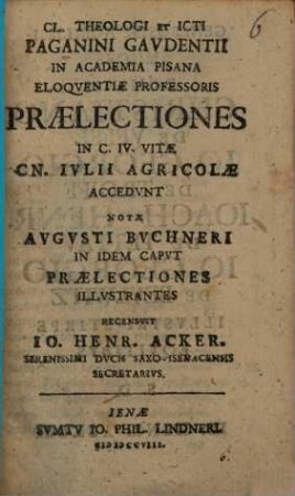 Praelectiones in C. IV. Vitae Cn. Iulii Agricolae