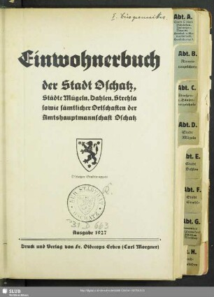 1927: Einwohnerbuch der Stadt Oschatz, Städte Mügeln, Dahlen, Strehla sowie sämtlicher Ortschaften der Amtshauptmannschaft Oschatz