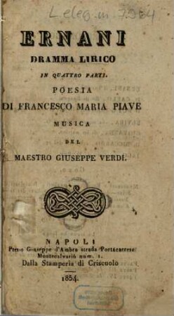 Ernani : dramma lirico in quattro parti
