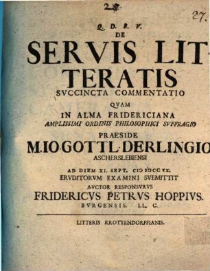 De servis litteratis succincta commentatio