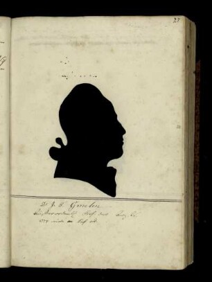 Dr. J. F. Gmelin Außerordentl. Prof. der Arz. W. 1778. wurde er Prof. ord.