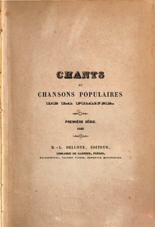 Chants et chansons populaires de la France, 1