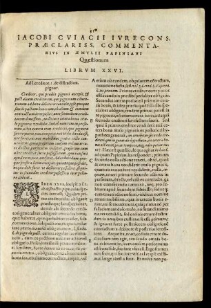 Iacobi Cuiacii ... Commentarius In Aemylii Papiniani Quaestionum Librum XVI.