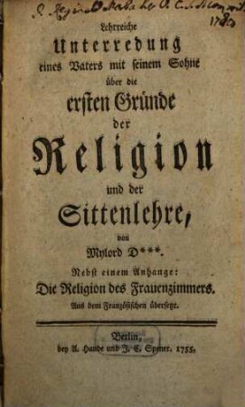 Lehrreiche Unterredung eines Vaters mit seinem Sohne über die ersten Gründe der Religion und der Sittenlehre