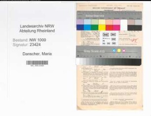 Entnazifizierung Maria Danscher, geb. 04.11.1900 (Angest.)