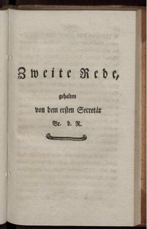 Zweite Rede, gehalten von dem ersten Secretär Br. d. R.
