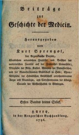 Beiträge zur Geschichte der Medicin. 3. 1796 = Bd. 1
