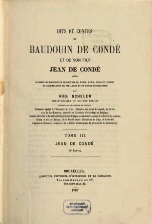 Dits et contes de Baudouin de Condé et de son fils Jean de Condé. 3