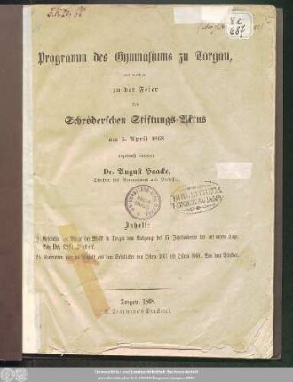 1867/68 (1868).: Programm des Gymnasiums zu Torgau : mit welchem zu der Feier des Schröderschen Stiftungs-Aktus am ... ergebenst einladet ...