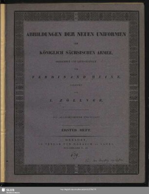 Die Abbildungen der neuen Uniformen der Königlich Sächsischen Armee
