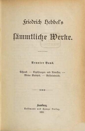 Friedrich Hebbel's sämmtliche Werke, 9. Schnock