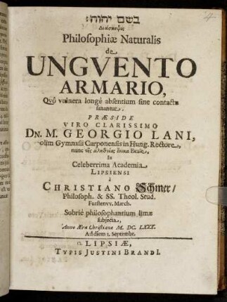 Diaskepsis Philosophiae Naturalis de Unguento Armario, Quo vulnera longe absentium sine contactu sanantur