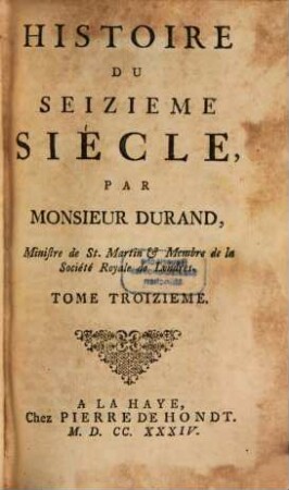 Histoire Du Seizieme Siècle. 3