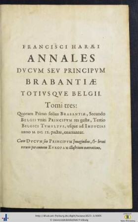 Tomus I/II: Francisci Haraei Annales Dvcvm Sev Principvm Brabantiae Totivsq[ue] Belgii: Tomi Tres