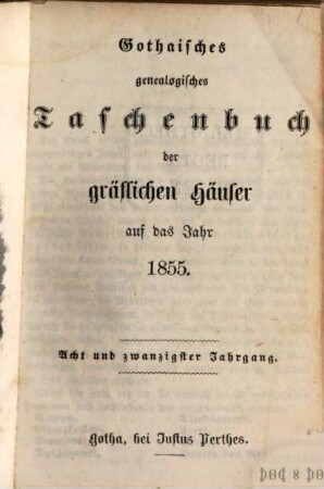 Gothaisches genealogisches Taschenbuch der gräflichen Häuser. 28, 28. 1855