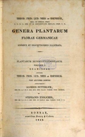 Genera plantarum florae germanicae : iconibus et descriptionibus illustrata, 1. Plantarum monocotyledonearum Volumen I Gramineae