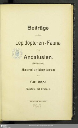Beiträge zu einer Lepidopteren-Fauna von Andalusien. (Süd-Spanien) Macrolepidopteren
