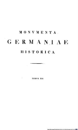 Monumenta Germaniae Historica : inde ab anno Christi quingentesimo usque ad annum millesimum et quingentesimum. 21, Historici Germaniae saec. XII ; 1