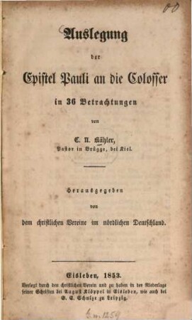 Auslegung der Epistel Pauli an die Colosser in 36 Betrachtungen