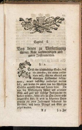 Capitel I. Von denen zu Verfertigung schöner Riße nothwendigen und guten Instrumenten.