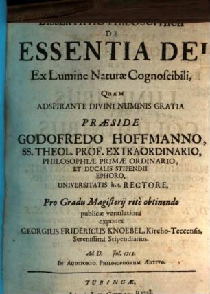 Diss. philos. de essentia Dei ex lumine naturae cognoscibili