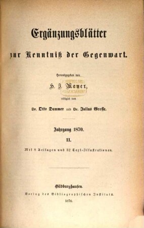 Ergänzungsblätter zur Kenntnis der Gegenwart. 1870,2