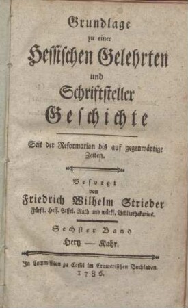 Grundlage zu einer hessischen Gelehrten und Schriftsteller-Geschichte. 6. Hertz - Kahr