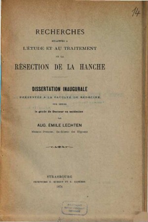 Recherches relatives à l'étude et au traitement de la résection de la hanche : Diss.-inaug.