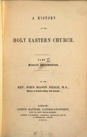 A history of the Holy Eastern Church. 1,[2], General introduction
