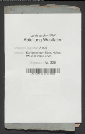 Die Belehnung des Jost Dietrich von Mengede mit der Freigrafschaft Balve, ihren Freistühlen und Zubehörungen. Mit Abschrift des Heberegisters über das Freistuhlsgericht Balve von 1699