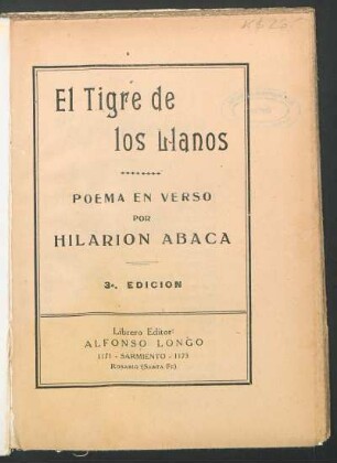 El tigre de los llanos : poema en verso