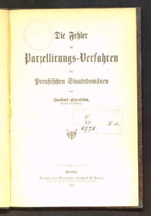 Die Fehler im Parzellirungs-Verfahren der preußischen Staatsdomänen
