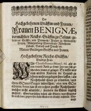 Der Hochgebohrnen [...] Frauen Benignae, vermählter Reichs-Gräffin zu Solms/ [...]
