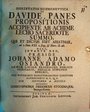 Diss. ... de Davide, panes propositionis accipiente ab Achimelecho sacerdote summo