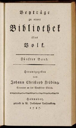 Beyträge zu einer Bibliothek fürs Volk. Fünfter Band.
