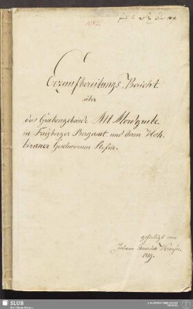 Erzaufbereitungs-Bericht über das Grubengebäude Alt Mordgrube in Freyberger Bergamt, und deren Hohbirkner Geschwornen Refier - 18.6639 4.