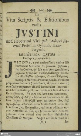 De Vita, Scriptis & Editionibus variis Iustini