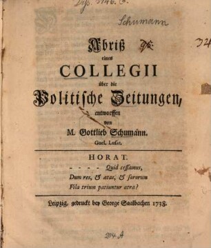 Abriß eines Collegii über die politischen Zeitungen