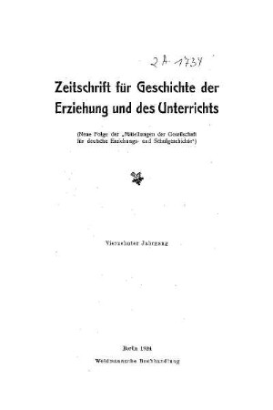 14: Zeitschrift für Geschichte der Erziehung und des Unterrichts - 14.1924