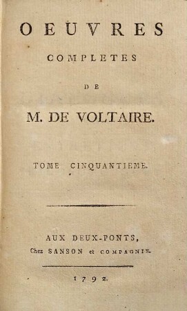 Oeuvres Complètes De M. De Voltaire, 50. Dialogues Et Entretiens Philosophiques ; T. 1