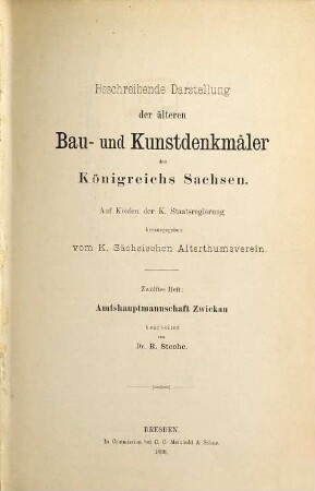 Beschreibende Darstellung der älteren Bau- und Kunstdenkmäler des Königreichs Sachsen. 12, Amtshauptmannschaft Zwickau
