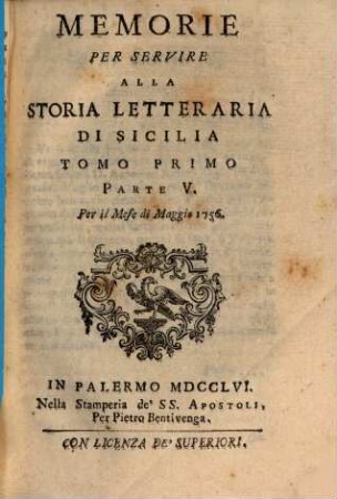 Memorie Per Servire Alla Storia Letteraria Di Sicilia, 1,5. Per il Mese di Maggio 1756