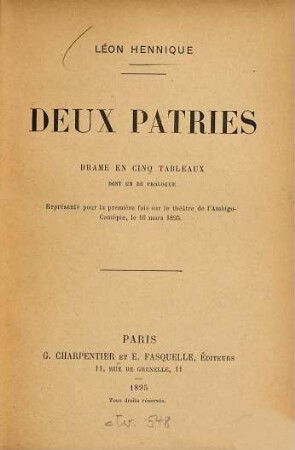 Deux patries : Drame en cinq tableaux dont un prologue