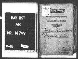 Studienwesen in genere. Höhere Lehranstalten. Disziplin - Spezialia -