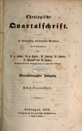Theologische Quartalschrift : ThQ ; Tübingen. 44. 1862