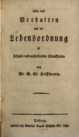 Ueber das Verhalten und die Lebensordnung in hitzigen und ansteckenden Krankheiten