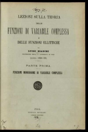 Parte 1: Lezioni sulla teoria delle funzioni di variabile complessa e delle funzioni ellittiche. Parte 1