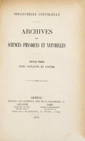 Archives des sciences physiques et naturelles, 61. 1878