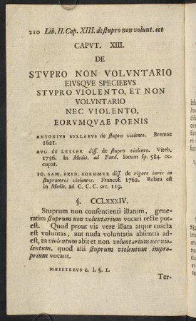 210-229, Caput XIII. De stupro non voluntario eiusque speciebus stupro violento, et non voluntario nec violento, eorumquae poenis. - Caput XIV. De concubinatu.