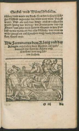 Wie Fortunatus dem König und der Königin zugefallen drey Kleinot außgab ...